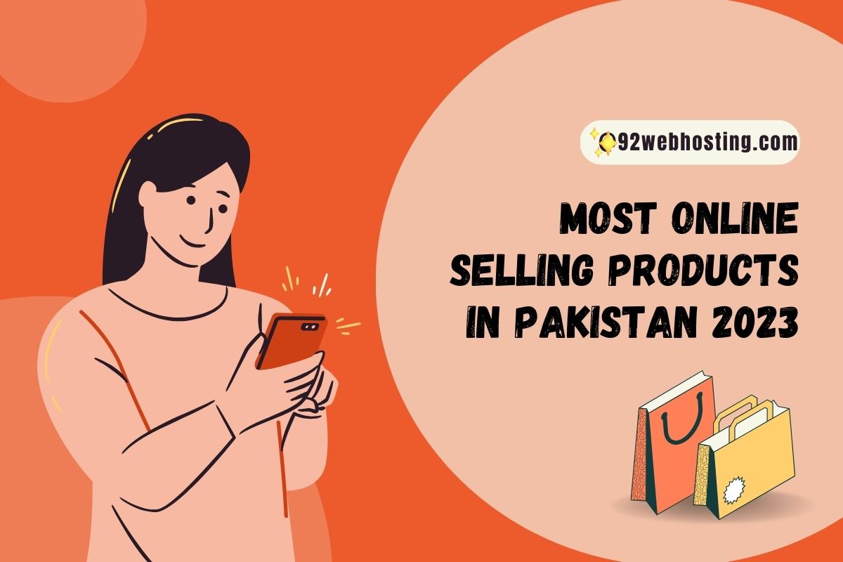 Most Online Selling Products in Pakistan 2023